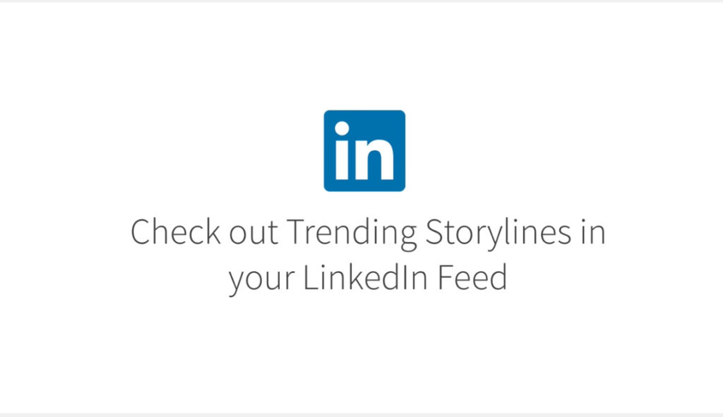 trending storylines linkedin sfondo