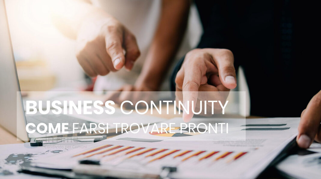 Farsi trovare pronti per garantire la Business Continuity