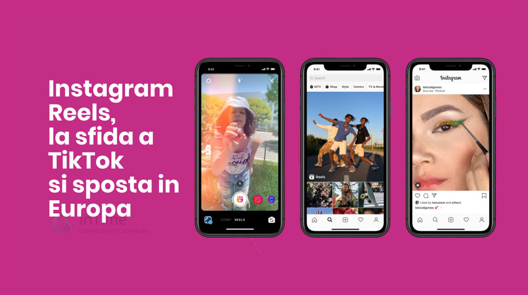 Instagram Reels, la sfida a TikTok si sposta in Europa