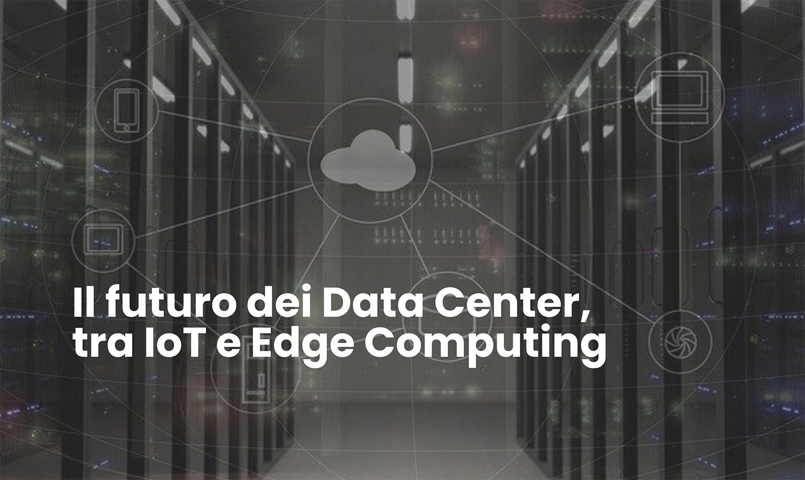 futuro data center iot edge computing