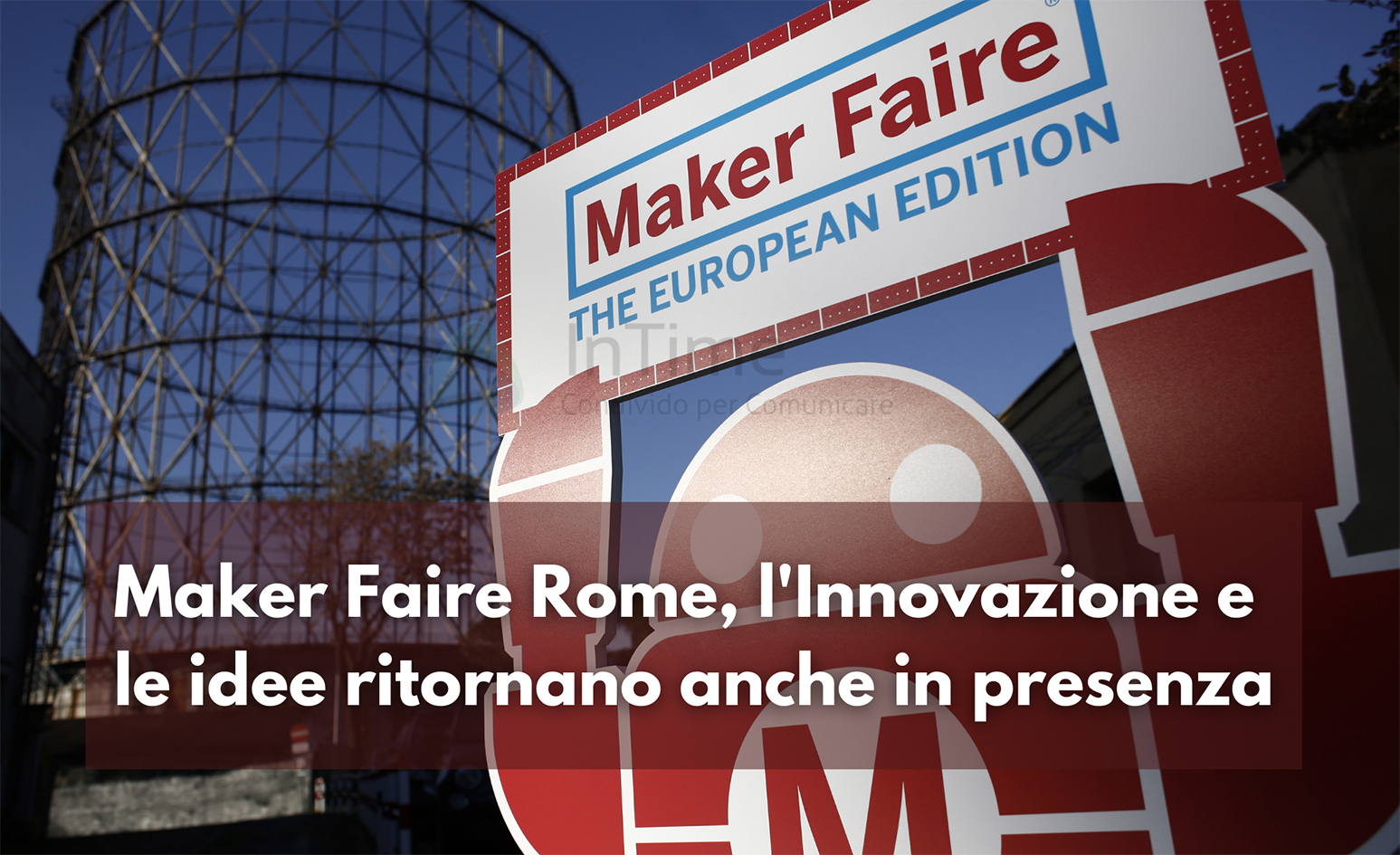 Maker Faire Rome Innovazione in presenza franzrusso.it
