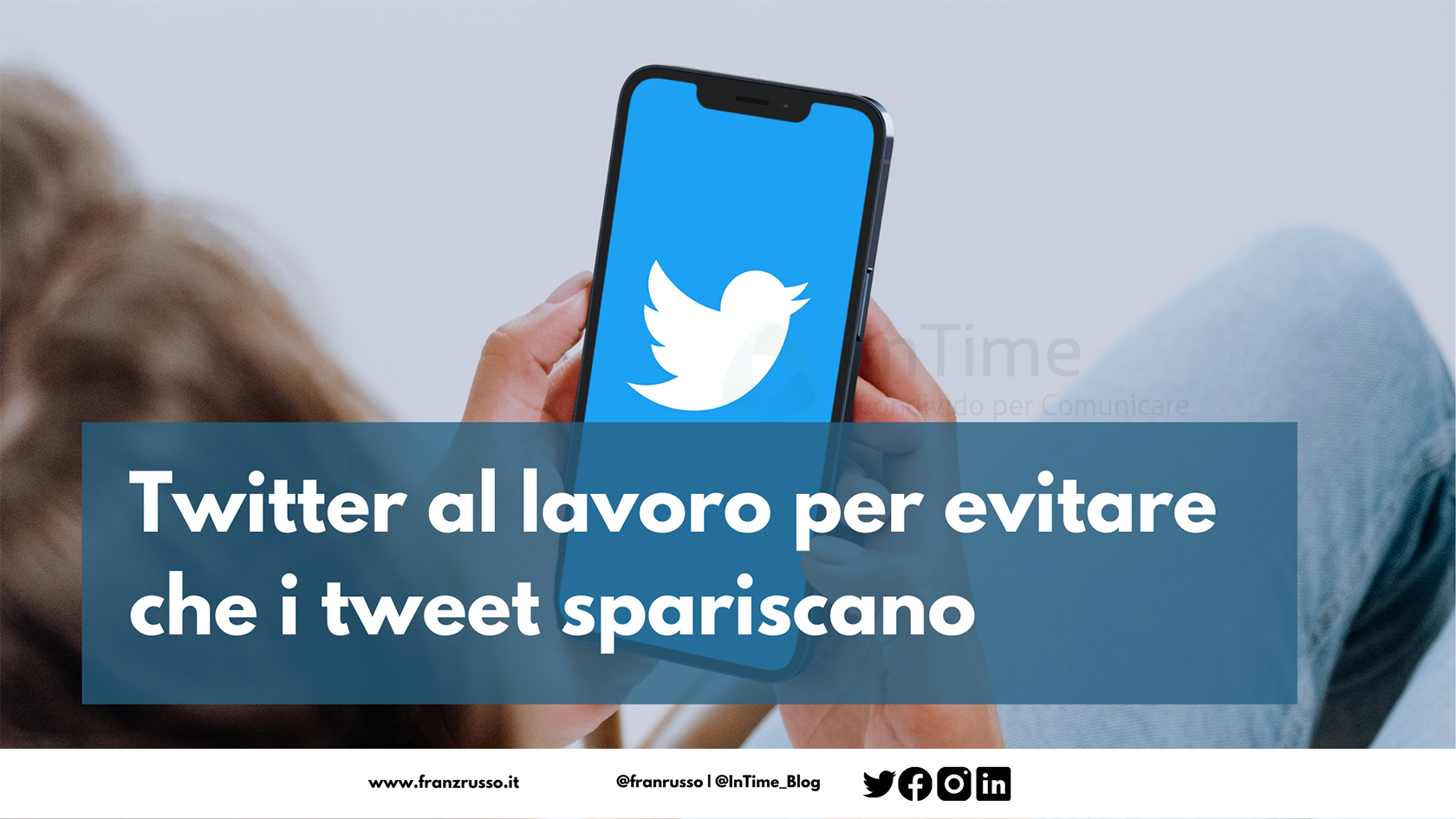 Twitter evitare tweet spariscano franzrusso intime blog