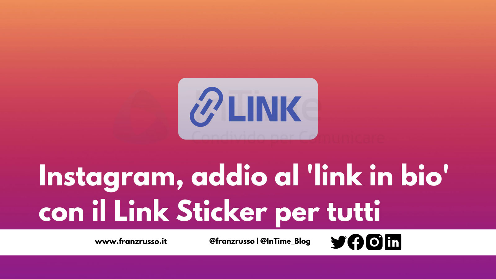 Instagram, addio al ‘link in bio’ con il Link Sticker
