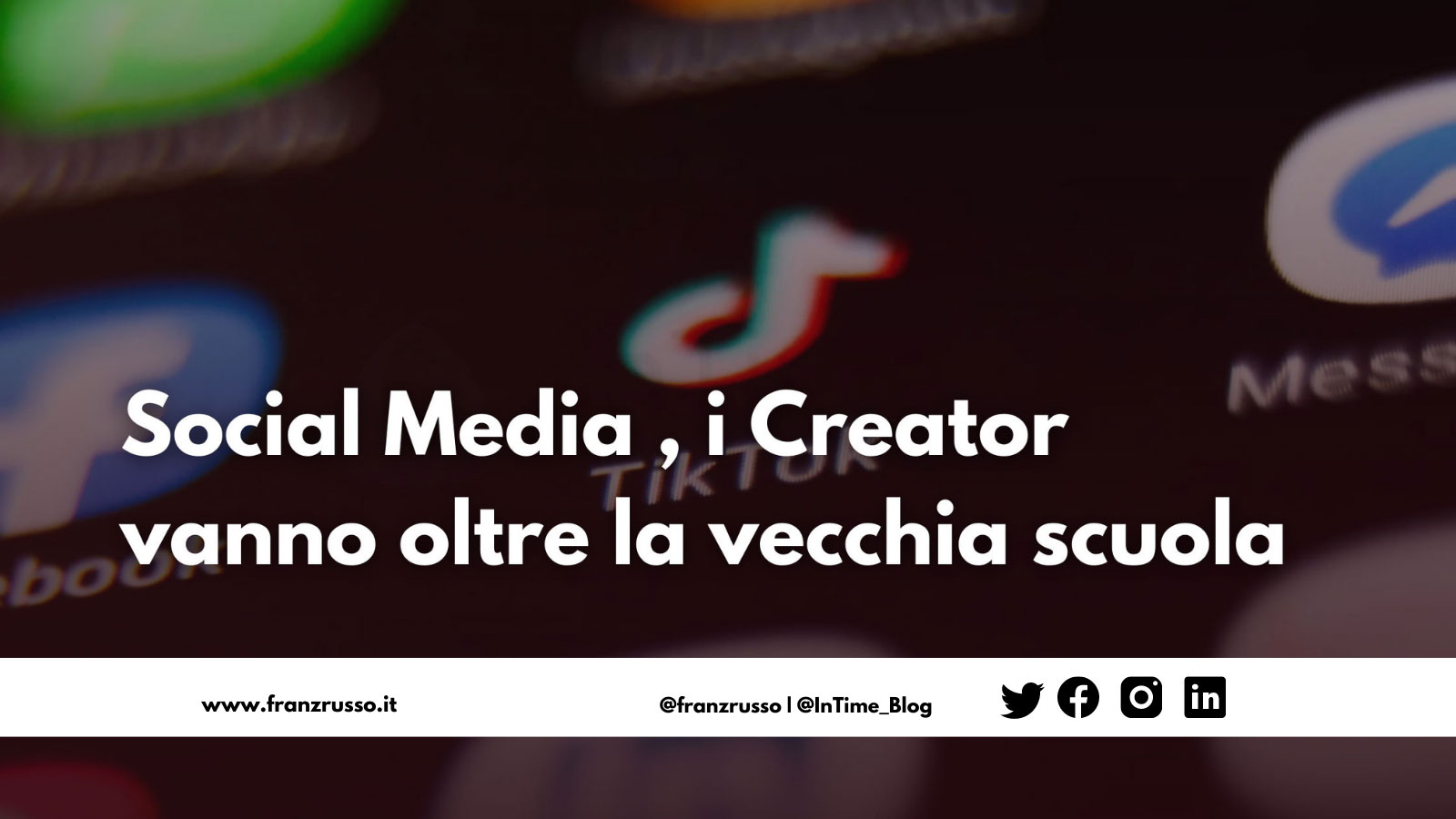 Social Media, i Creator vanno oltre la vecchia scuola
