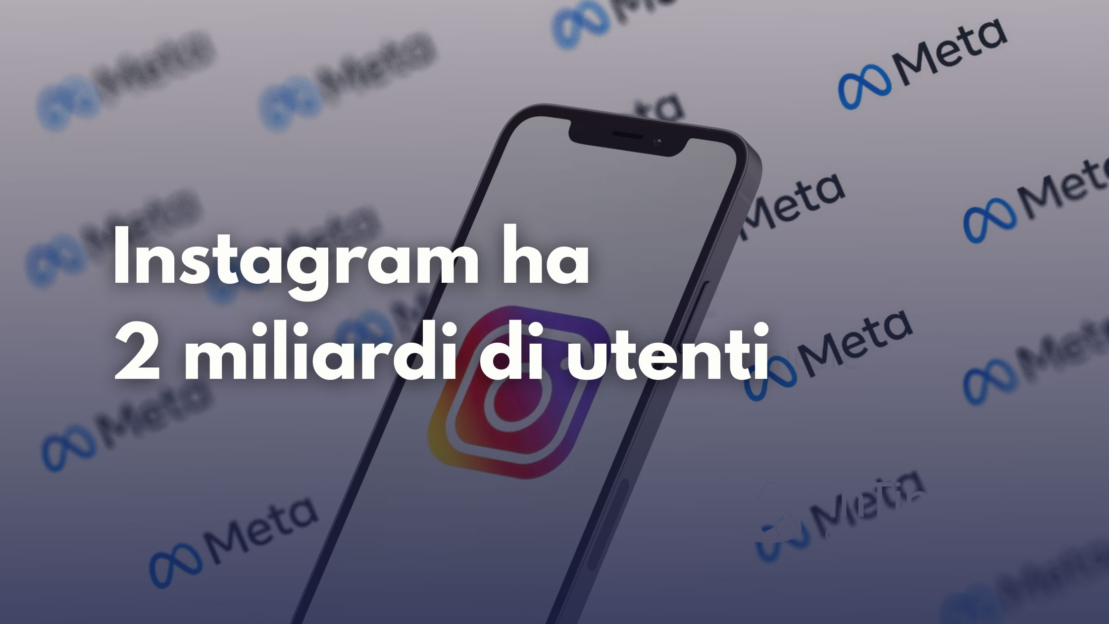 Instagram supera i 2 miliardi di utenti