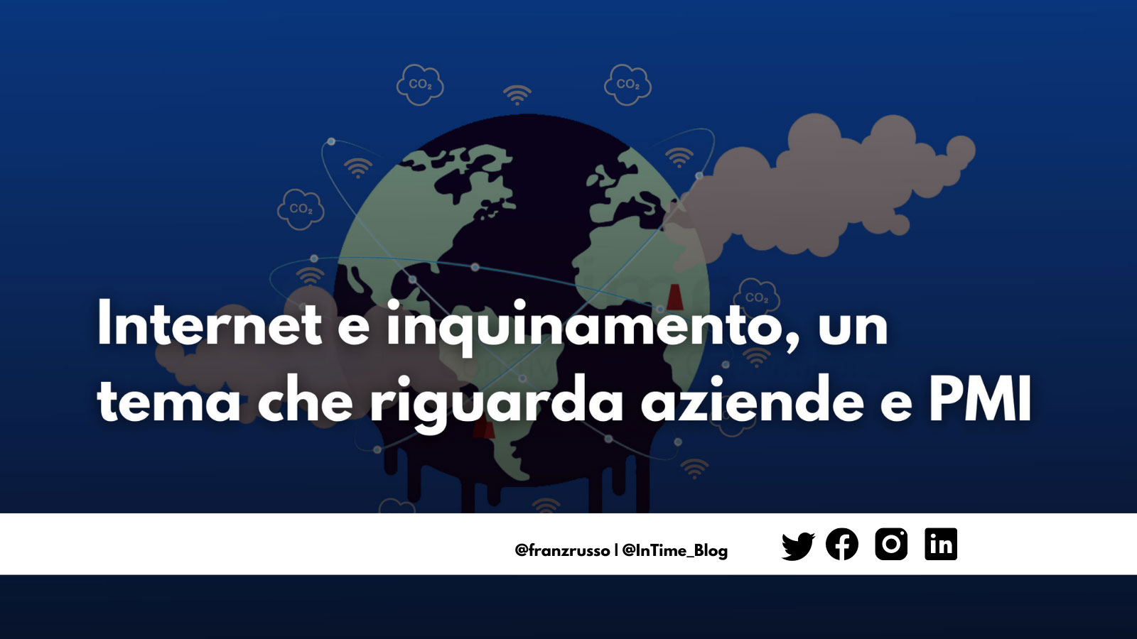 Internet e inquinamento, un tema che riguarda aziende e PMI