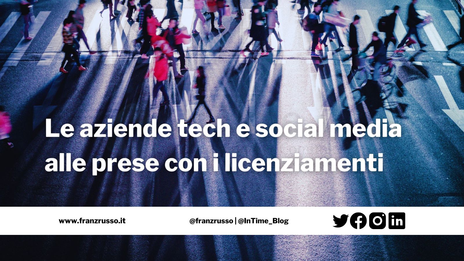 tech social media licenziamenti franzrusso.it