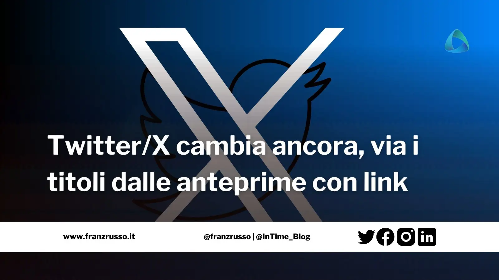 twitter x elimina titoli anteprima franzrusso.it