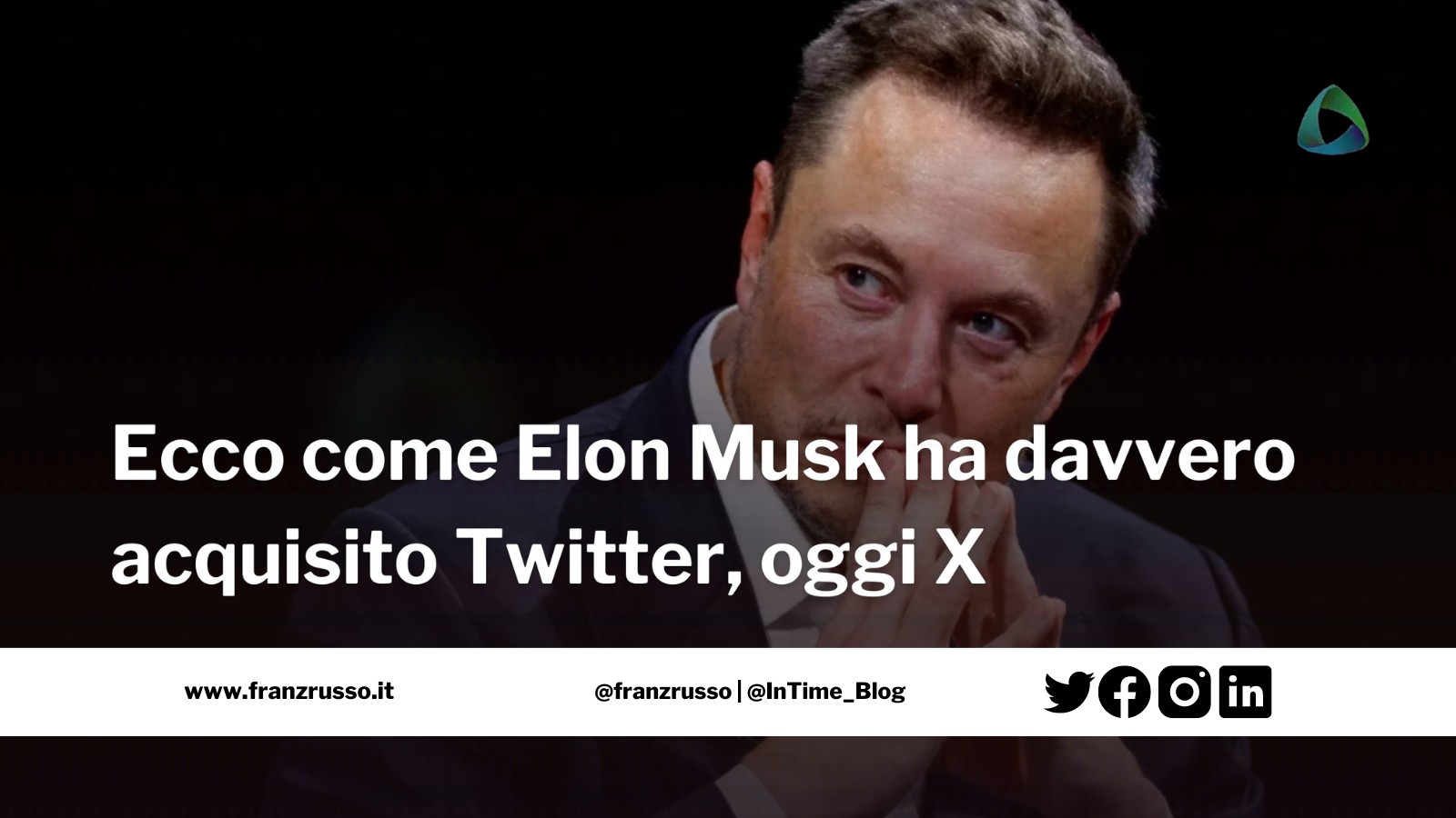 Elon Musk X franzrusso.it 2023