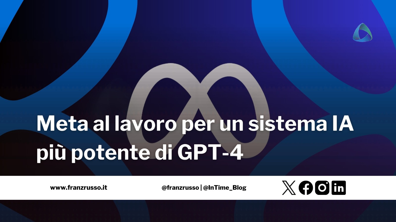 Meta al lavoro per un sistema IA più potente di GPT-4