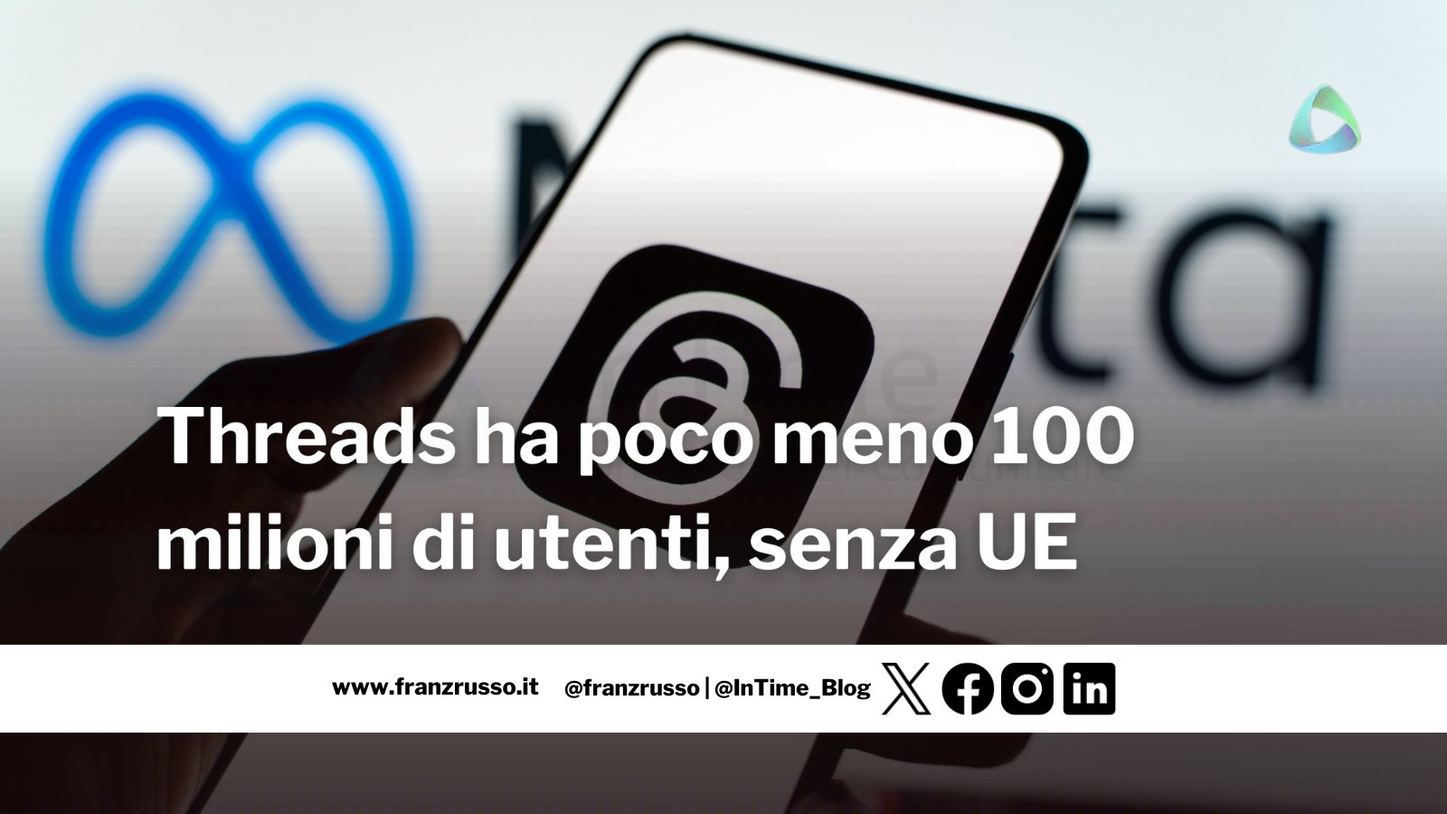 threads quasi 100 milioni utenti franzrusso