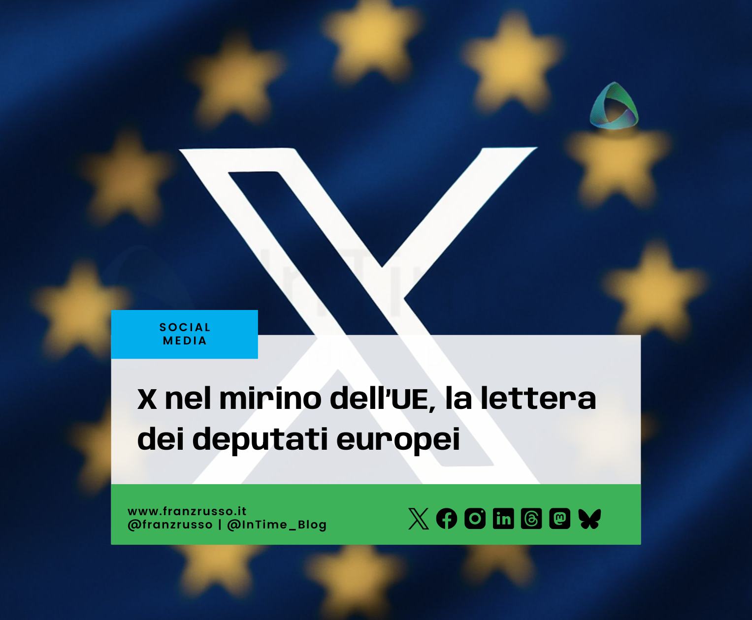 X nel mirino dell’UE, la lettera dei deputati europei