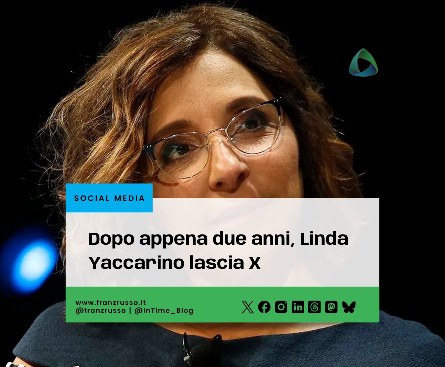 Dopo appena due anni, Linda Yaccarino lascia X